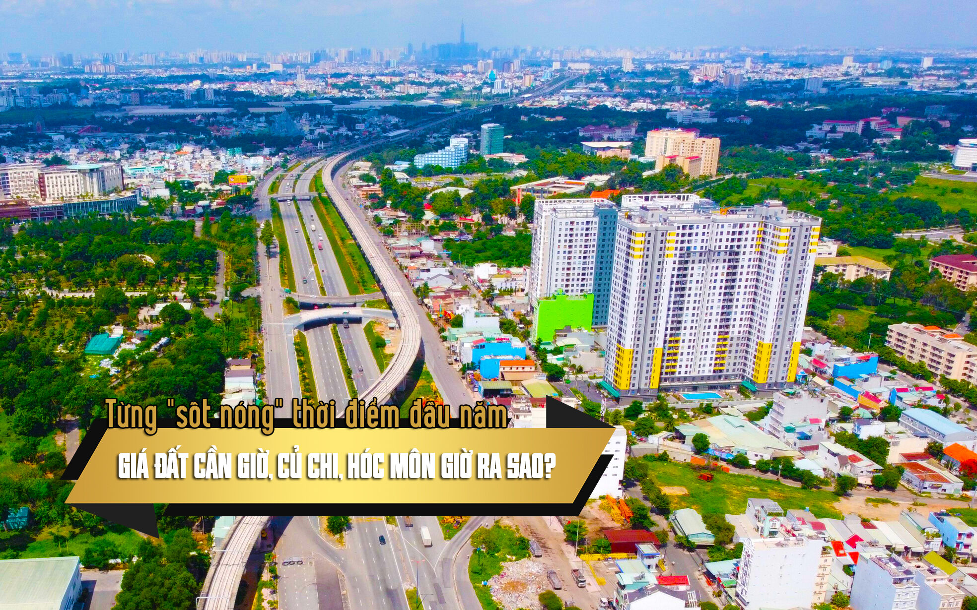 Từng sốt nóng thời điểm đầu năm, giá đất Cần Giờ, Củ Chi, Hóc Môn giờ ra sao?