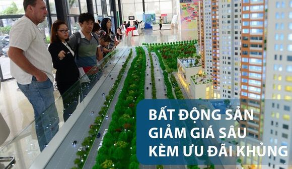 Bất động sản giảm giá sâu kèm ưu đãi khủng