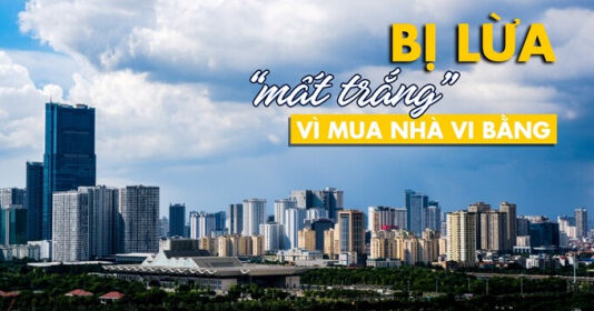 Bị lừa “mất trắng” vì mua nhà vi bằng