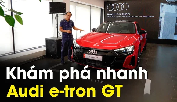 Audi e-tron GT giá 5,2 tỷ có gì hay?
