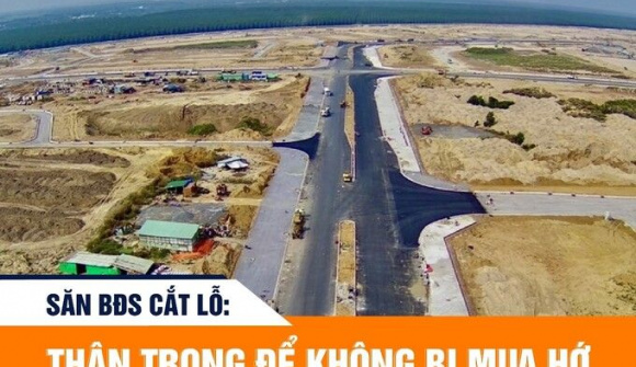 Săn BĐS cắt lỗ: Thận trọng để không bị mua hớ