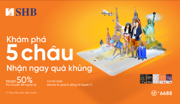 Cơ hội trúng Iphone 16 ProMax cùng nhiều ưu đãi hấp dẫn chưa từng có cho khách hàng SHB