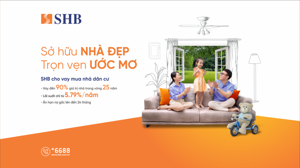 Mua nhà dễ dàng hơn với lãi suất ưu đãi chỉ từ 5,79% tại SHB - ảnh 1