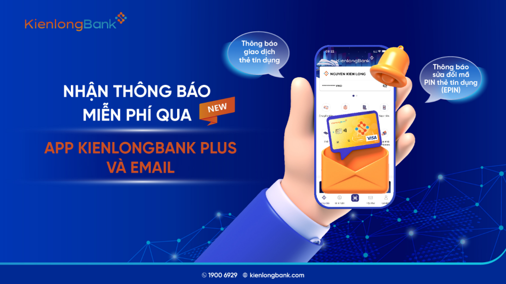 KienlongBank ra mắt tính năng thông báo giao dịch thẻ tín dụng miễn phí - ảnh 1